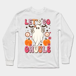 Let's Go Ghouls Long Sleeve T-Shirt